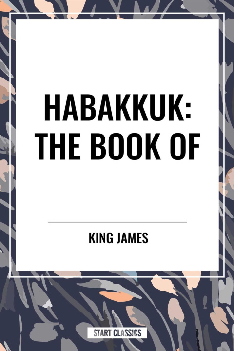 Kniha Habakkuk: The Book of 