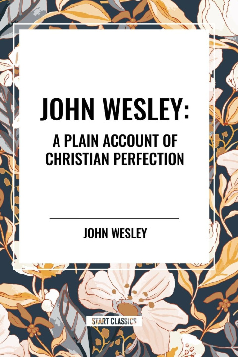 Kniha John Wesley John Wesley