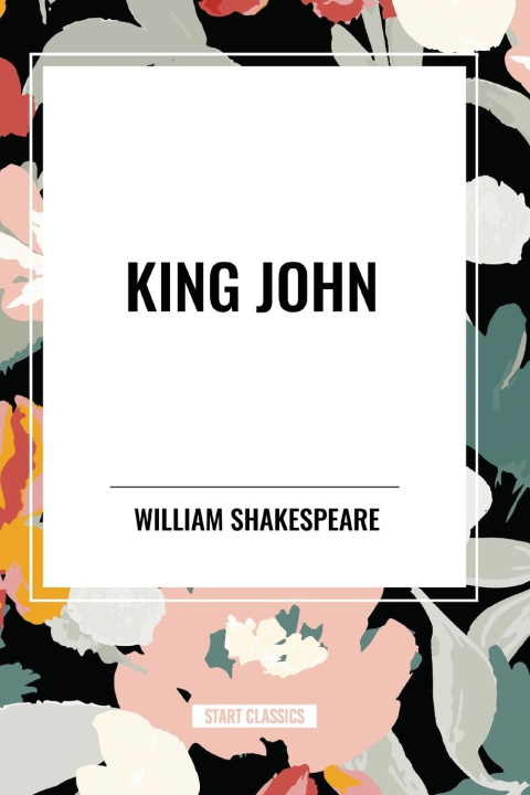 Kniha King John William Shakespeare
