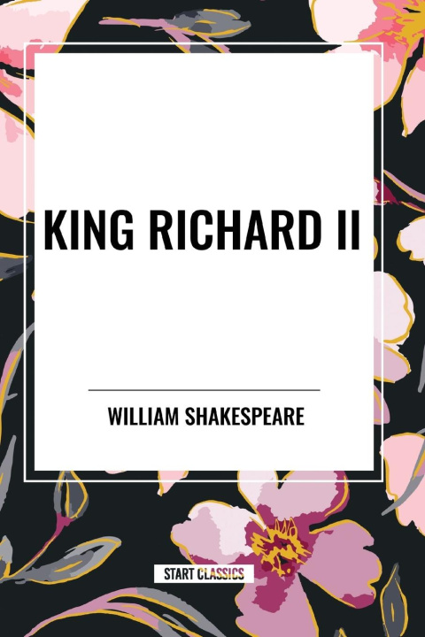 Kniha King Richard II William Shakespeare
