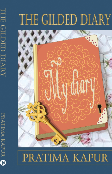 Kniha The Gilded Diary Pratima Kapur