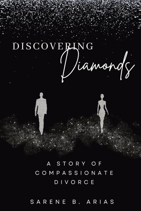 Kniha Discovering Diamonds Sarene B. Arias