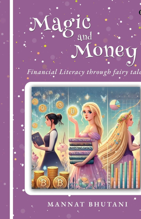 Kniha Magic and Money Mannat Bhutani
