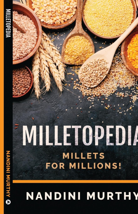 Kniha Milletopedia Nandini Murthy