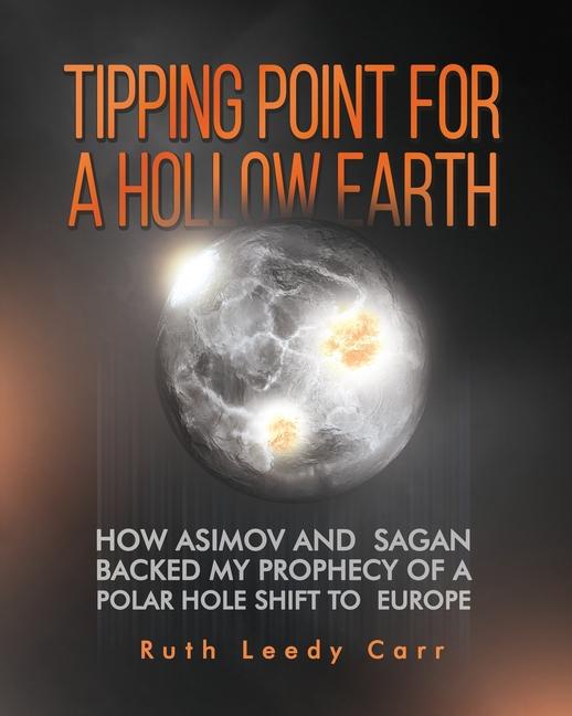 Kniha Tipping Point for a Hollow Earth 