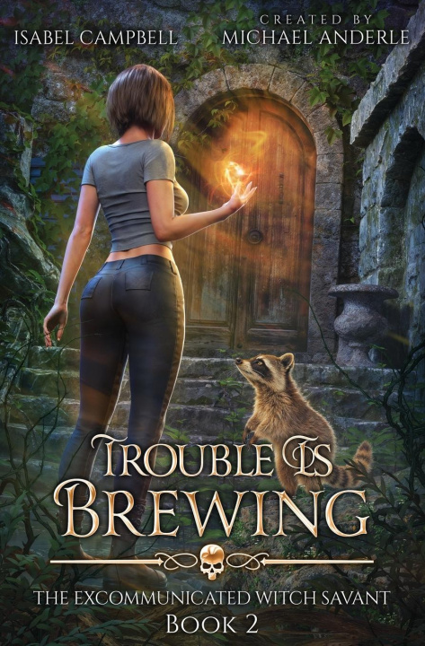 Kniha Trouble is brewing Michael Anderle
