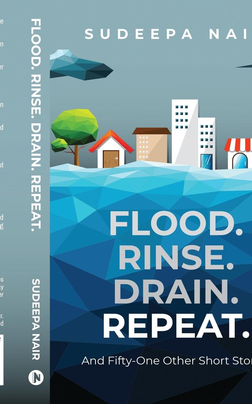 Kniha Flood. Rinse. Drain. Repeat. Sudeepa Nair