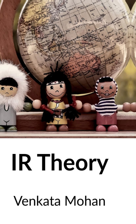 Buch IR Theory Venkata Mohan