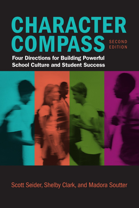 Kniha Character Compass, Second Edition Shelby Clark