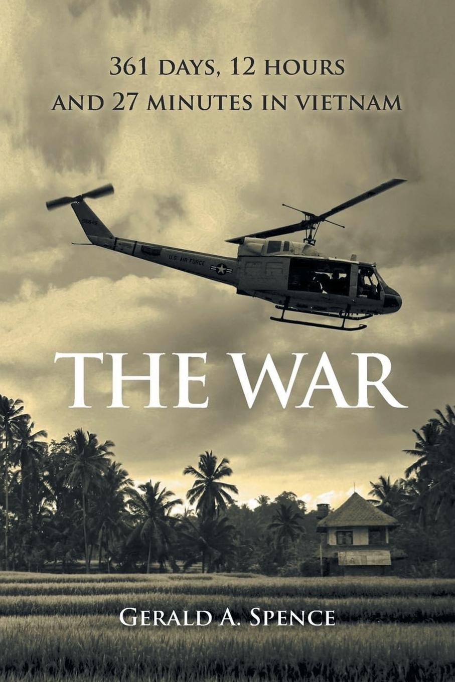 Kniha The War Gerald A. Spence