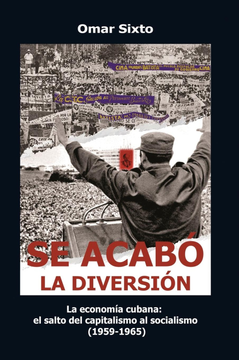 Kniha Se acabó la diversión 
