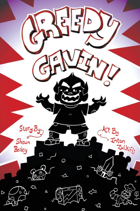 Kniha Greedy Gavin 