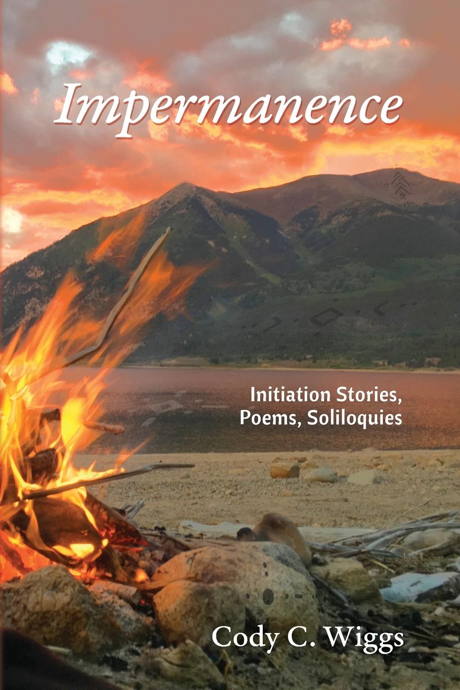 Kniha Impermanence Cody C Wiggs