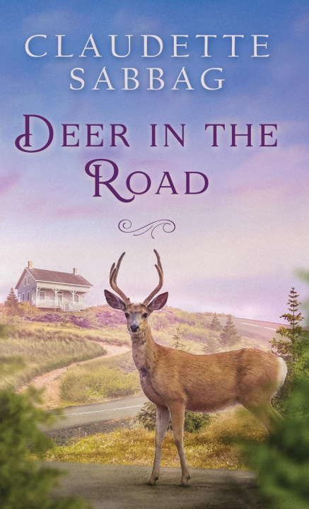 Buch Deer in the Road Claudette Sabbag