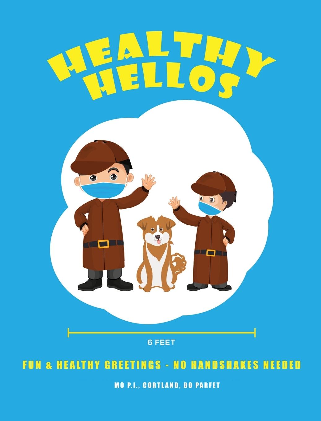 Knjiga Healthy Hellos Cortland Parfet