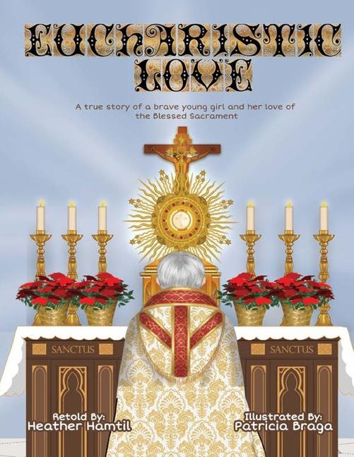 Kniha Eucharistic Love 