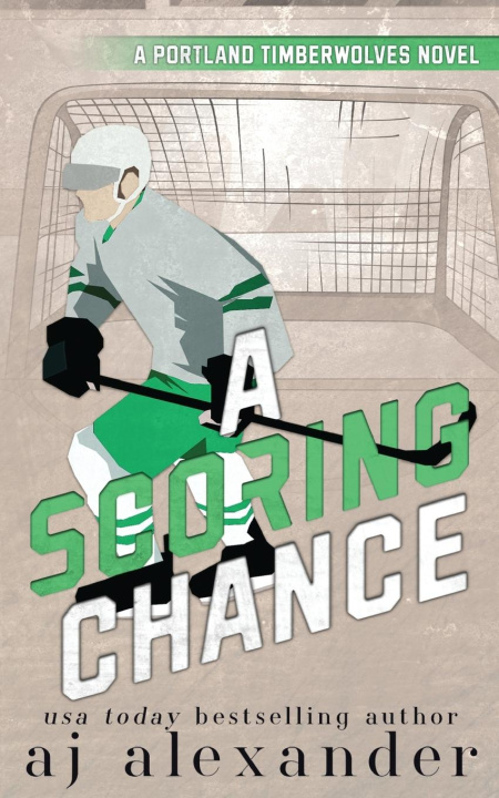 Knjiga A Scoring Chance AJ Alexander