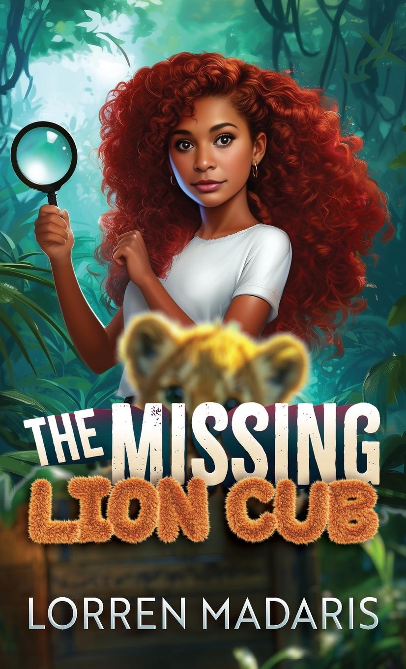 Kniha The Missing Lion Cub Lorren Madaris