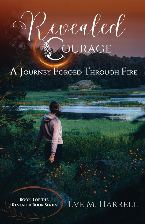Kniha Revealed Courage Eve M Harrell