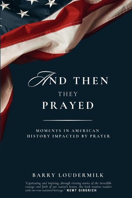Kniha And Then They Prayed 