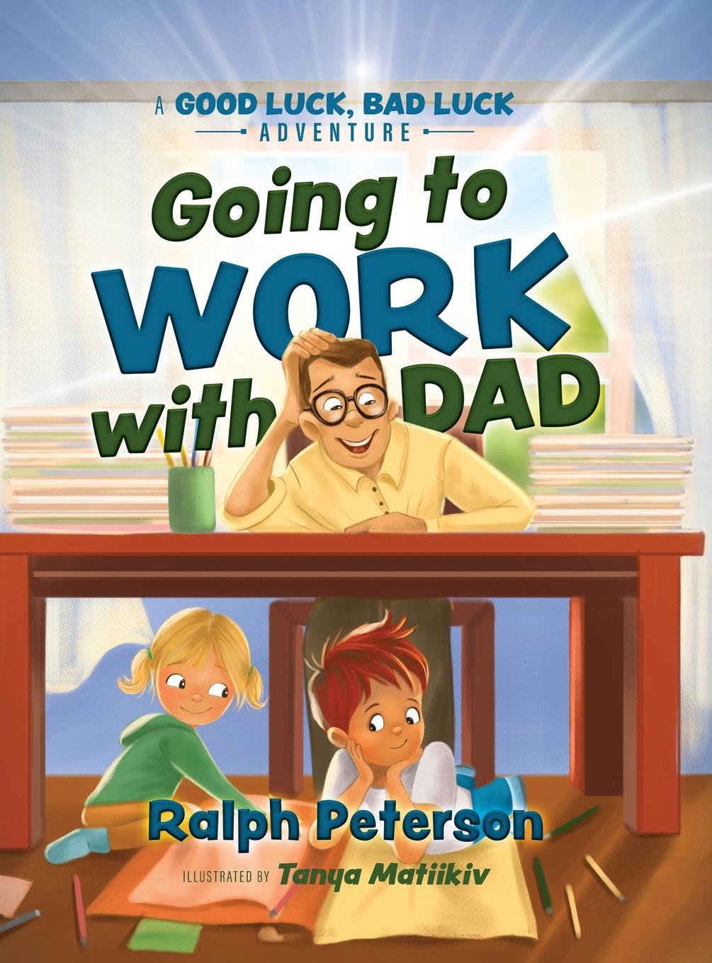 Kniha Going to Work with Dad 