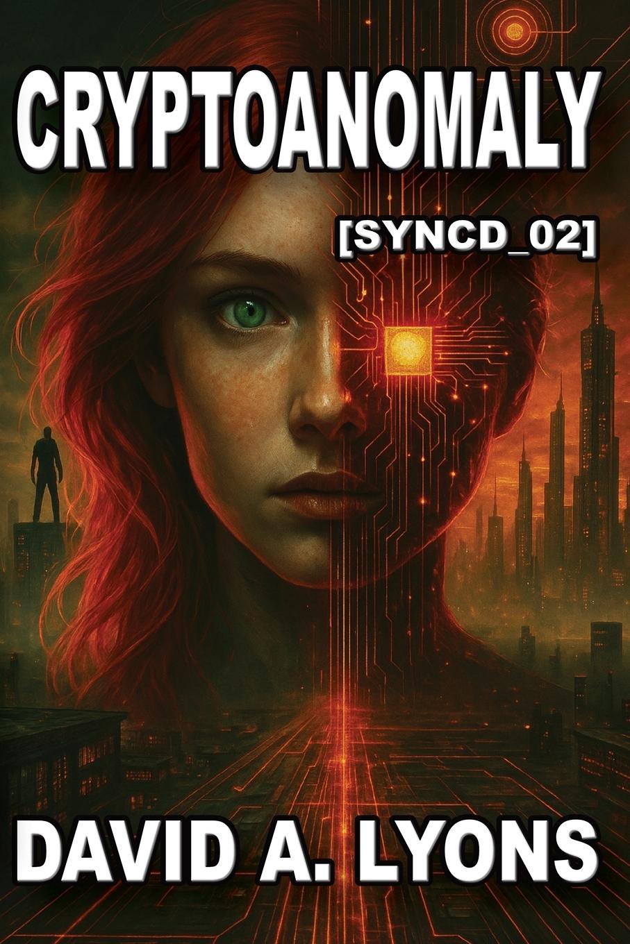 Kniha Cryptoanomoly David A Lyons