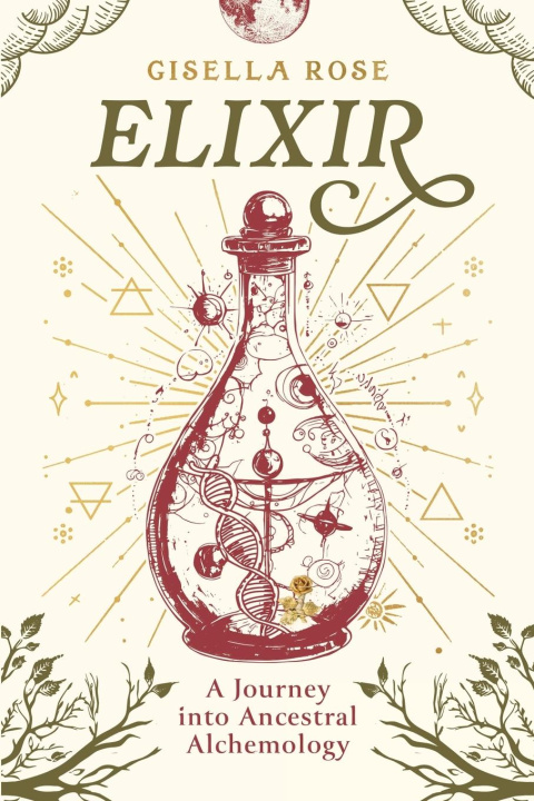 Knjiga Elixir Gisella Rose