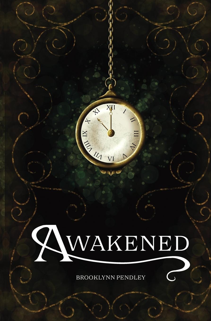 Kniha Awakened Brooklynn Pendley