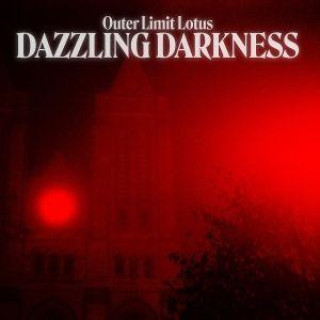 Audio Dazzling Darkness Outer Limit Lotus