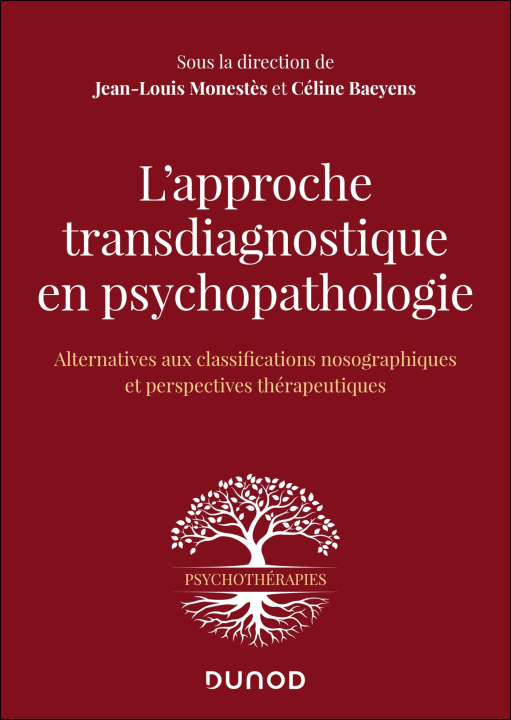 Knjiga L'approche transdiagnostique en psychopathologie Jean-Louis Monestès