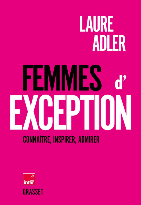 Kniha Femmes d'exception Laure Adler