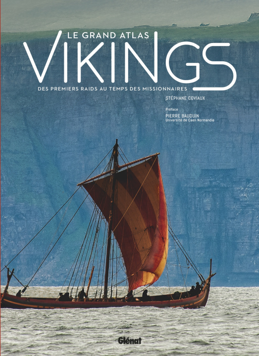 Libro Le grand atlas des Vikings Stéphane Coviaux