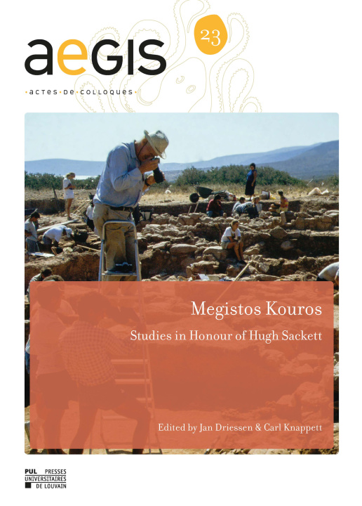 Kniha MEGISTOS KOUROS : STUDIES IN HONOUR OF HUGH SACKETT (ENG) DRIESSEN JAN (EDITE