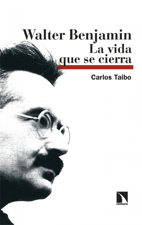 Knjiga Walter Benjamin CARLOS TAIBO