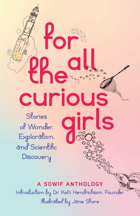 Buch FOR ALL THE CURIOUS GIRLS HENDRICKSON KELLI