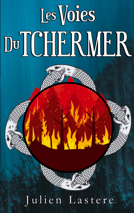 Kniha VOIES DU TCHERMER LASTERE JULIEN