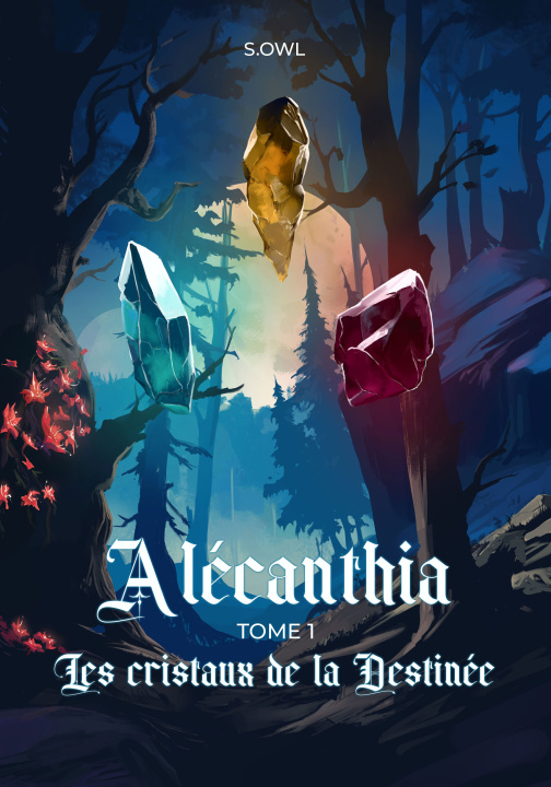Kniha Alécanthia Tome 1 S.OWL