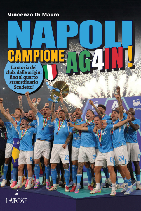 Libro Napoli campione 2025 Vincenzo Di Mauro