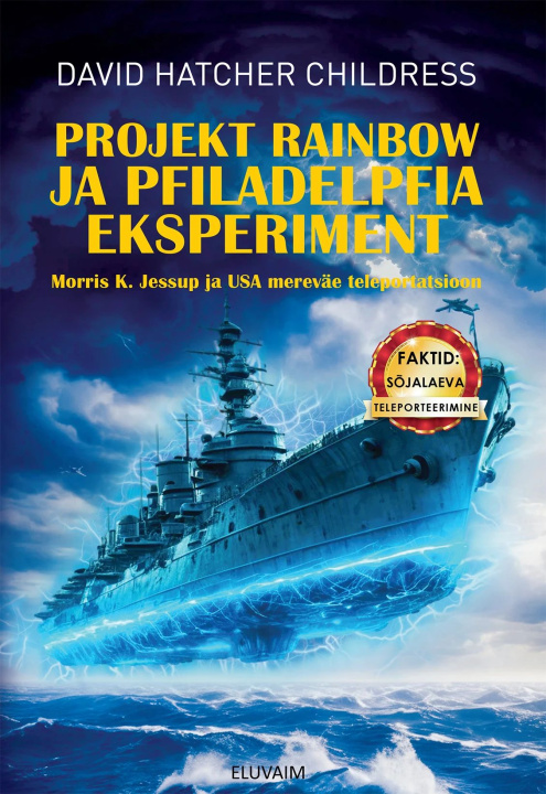 Buch Projekt rainbow ja philadelphia eksperiment David Hatcher Childress