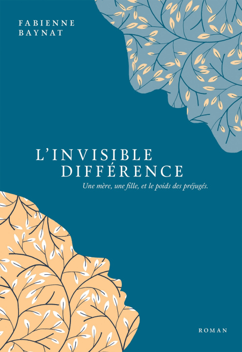 Kniha L'Invisible Différence Fabienne Baynat