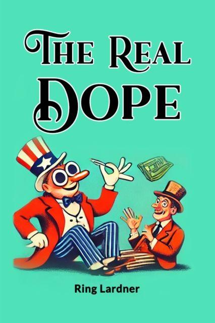 Kniha Real Dope Ring Lardner