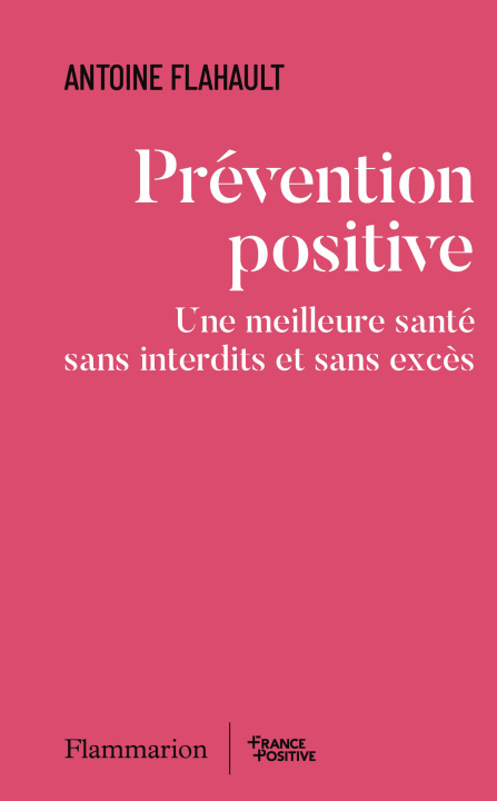 Kniha Prévention Positive ( TP) Flahault