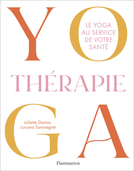 Kniha Yogathérapie Dumas