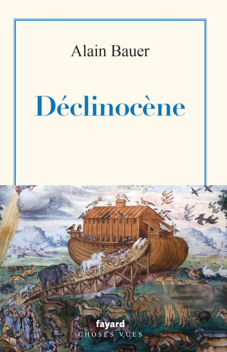 Libro Déclinocène Alain Bauer