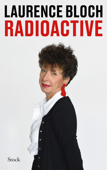 Kniha Radioactive Laurence Bloch