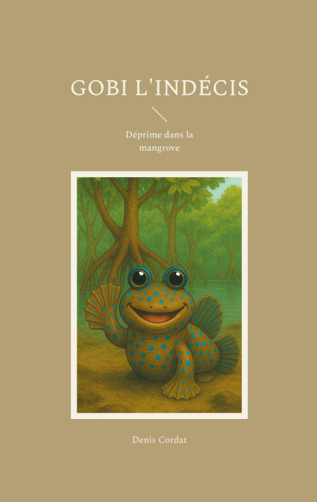 Kniha GOBI INDECIS CORDAT DENIS