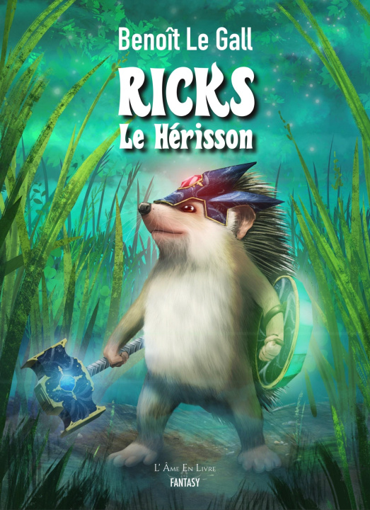 Kniha Ricks Le Hérisson Le Gall