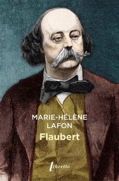 Kniha Flaubert LAFON MARIE-HELENE