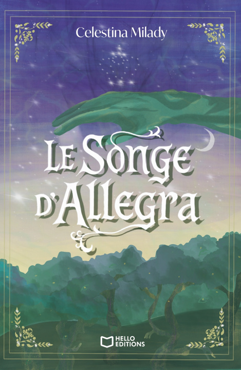 Buch Le Songe d'Allegra Celestina Milady