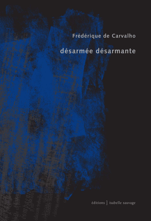 Kniha Désarmée désarmante de Carvalho